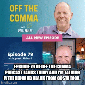 OffthecommapodcastguestRichardBlankCostaRicasCallCentershortclipGIF.gif