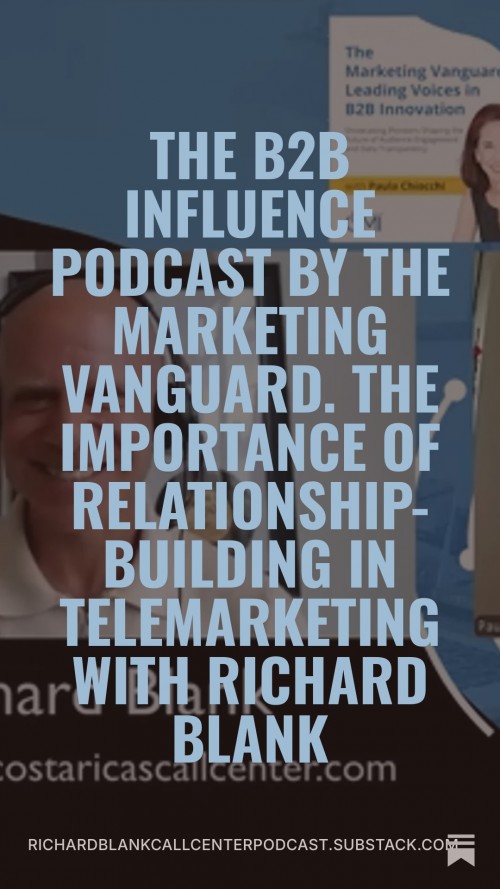 TheB2BInfluencePodcast.TheImportanceofRelationship-BuildinginTelesaleswithRichardBlank.jpg