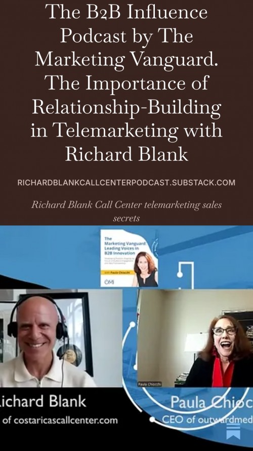 TheB2BInfluencePodcast.TheImportanceofRelationship-BuildinginTelesaleswithRichardBlank10.jpg