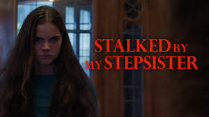 stalkedByMyStepsister.jpg